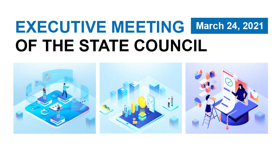 Quick view: State Council executive meeting on March 24:0