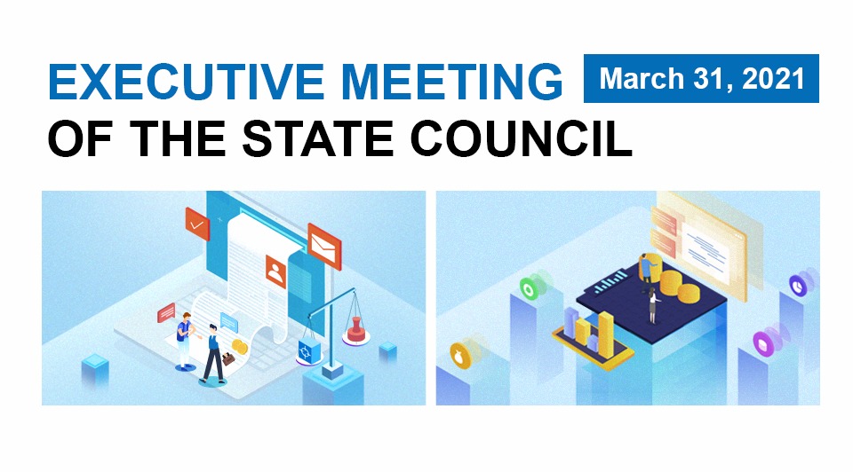 Quick view: State Council executive meeting on March 31:0
