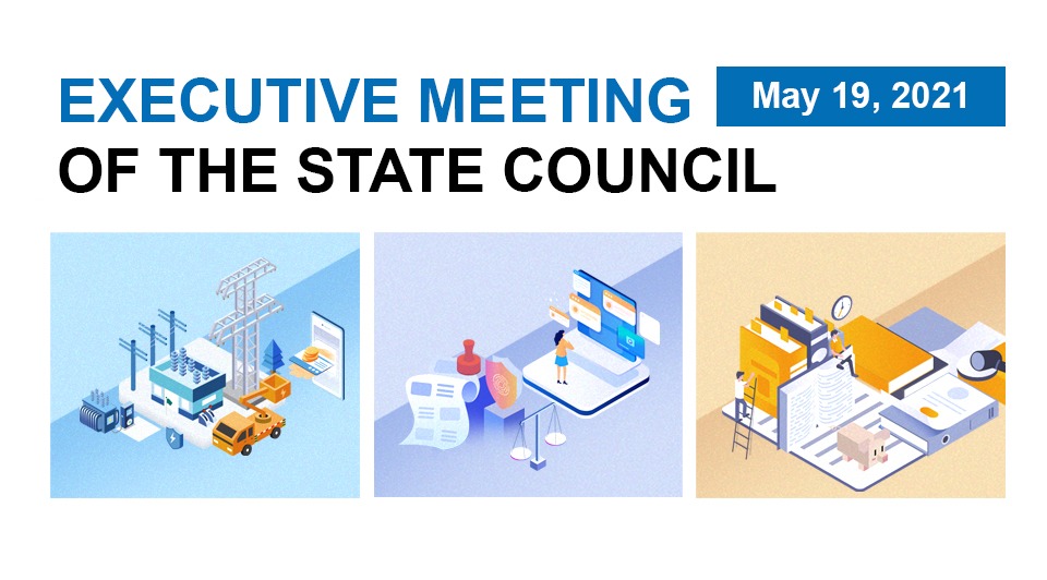Quick view: State Council executive meeting on May 19:0